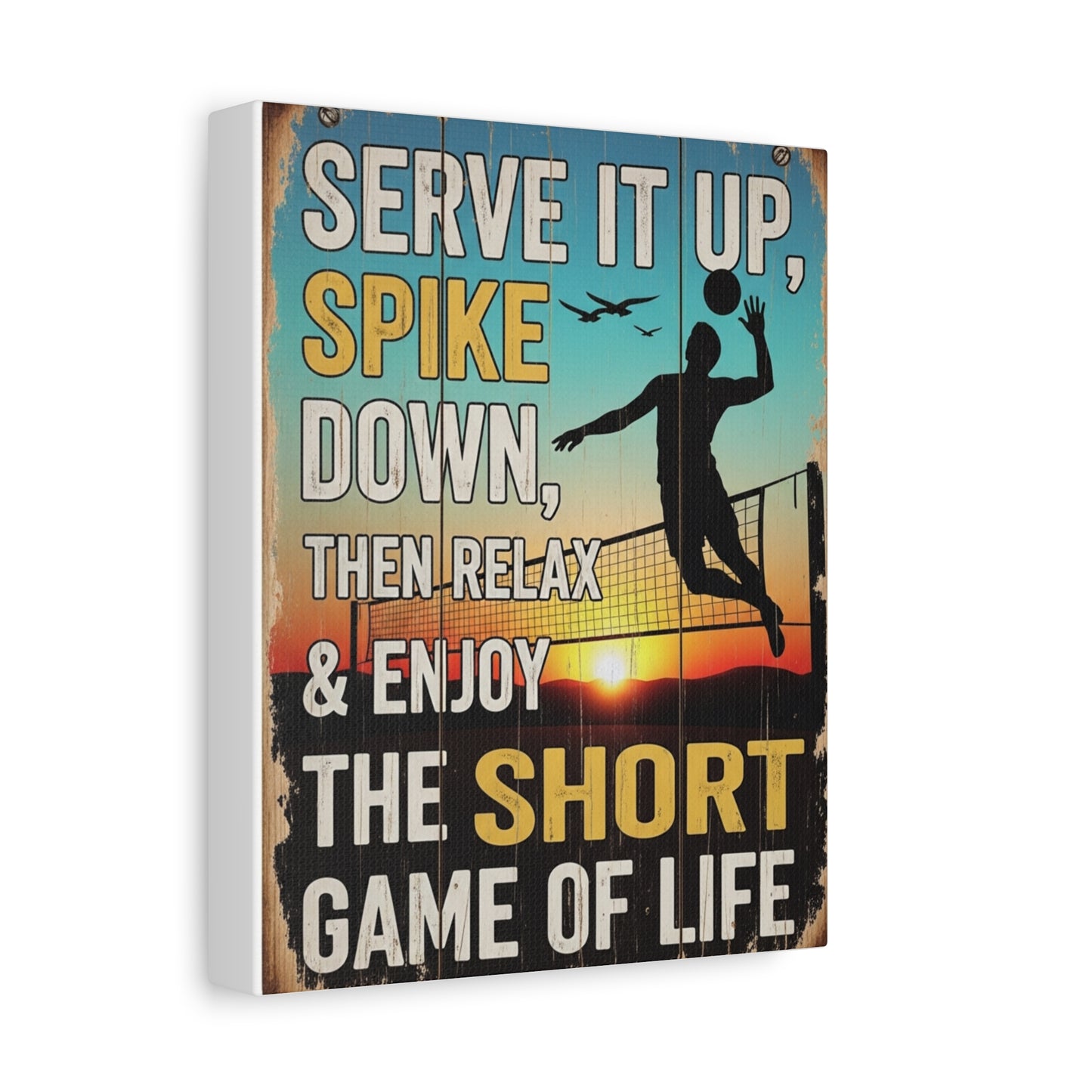 Volleyball Canvas Wall Art - "Serve It Up, Spike Down" Motivational Beach Volleyball Print