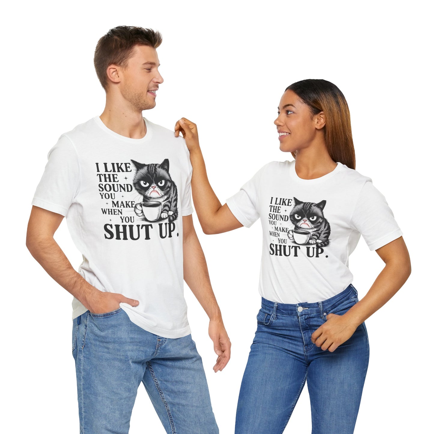 Funny Cat Graphic Tee, I Like The Sound You Make When You Shut Up, Gift for Cat Lovers, Unisex T-Shirt, Casual Wear, Humor Apparel, [...]