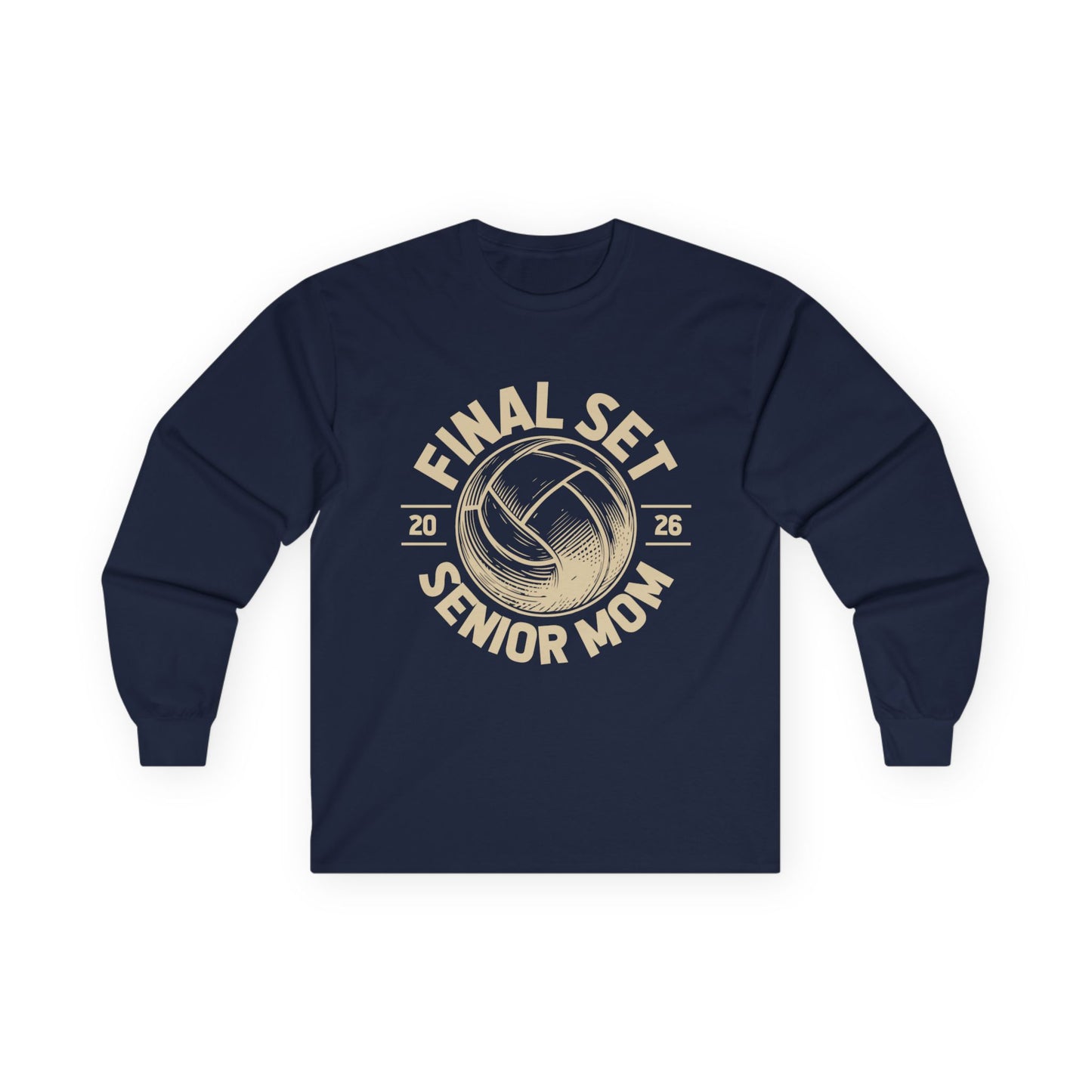 Senior Mom Volleyball Tee - Final Set 2026, Volleyball Gift, Sports Parenting, Senior Night Attire, Unisex Long Sleeve Shirt