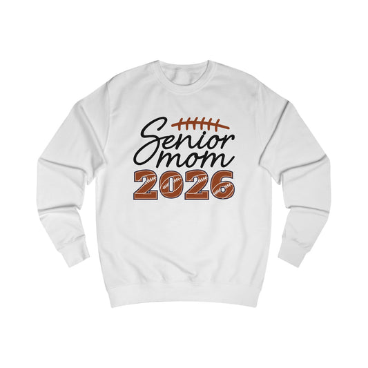 Senior Mom 2026 Sweatshirt, Unisex College Spirit Wear, Graduation Gift, Football Mom Apparel, Cozy Senior Year Clothing