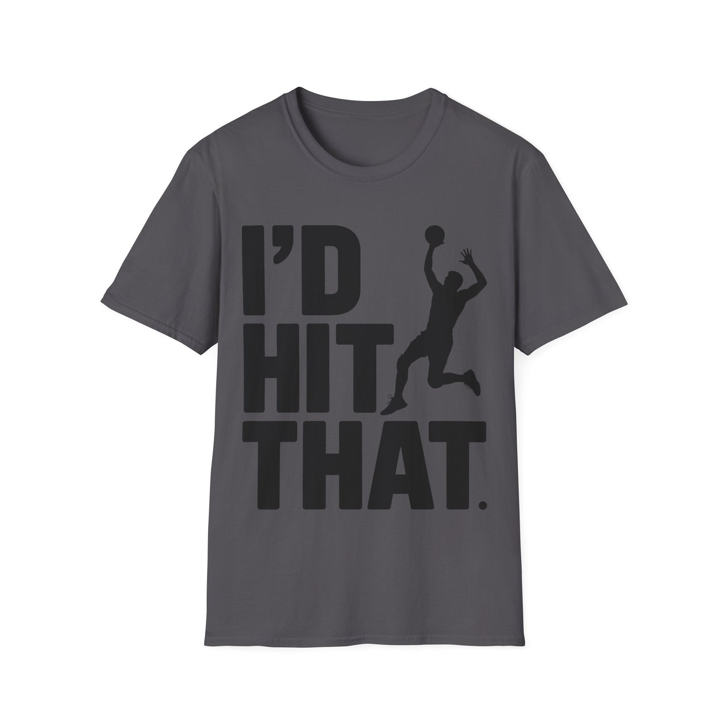 Unisex Basketball T-Shirt, I'd Hit That Graphic Tee, Sports Gift, Casual Wear, Gym Shirt, Basketball Fan Apparel