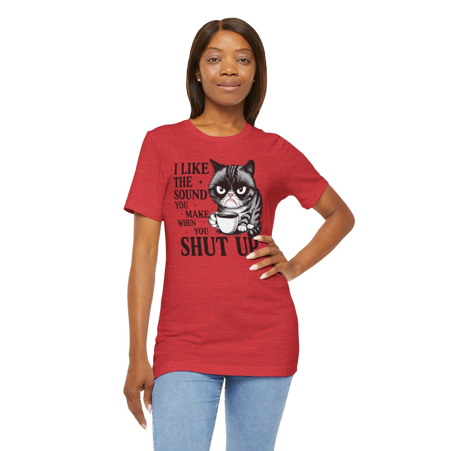 Funny Cat Graphic Tee, I Like The Sound You Make When You Shut Up, Gift for Cat Lovers, Unisex T-Shirt, Casual Wear, Humor Apparel, [...]