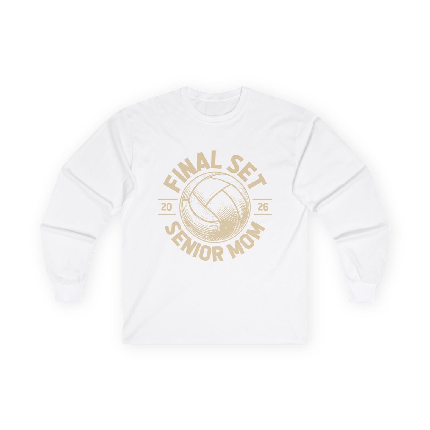 Senior Mom Volleyball Tee - Final Set 2026, Volleyball Gift, Sports Parenting, Senior Night Attire, Unisex Long Sleeve Shirt
