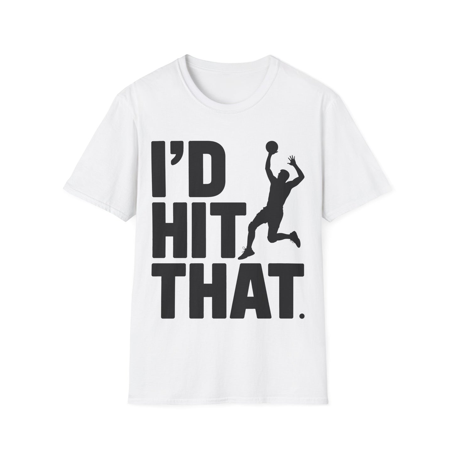 Unisex Basketball T-Shirt, I'd Hit That Graphic Tee, Sports Gift, Casual Wear, Gym Shirt, Basketball Fan Apparel