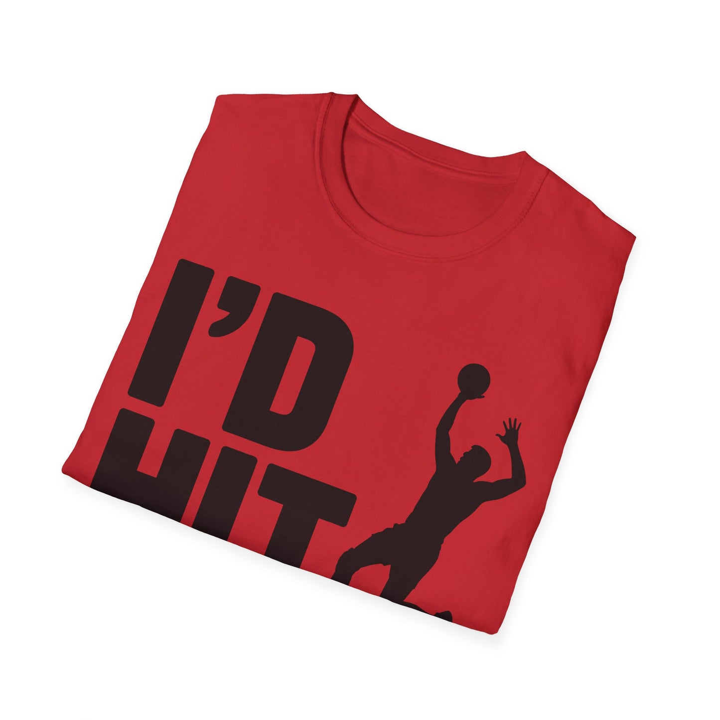 Unisex Basketball T-Shirt, I'd Hit That Graphic Tee, Sports Gift, Casual Wear, Gym Shirt, Basketball Fan Apparel