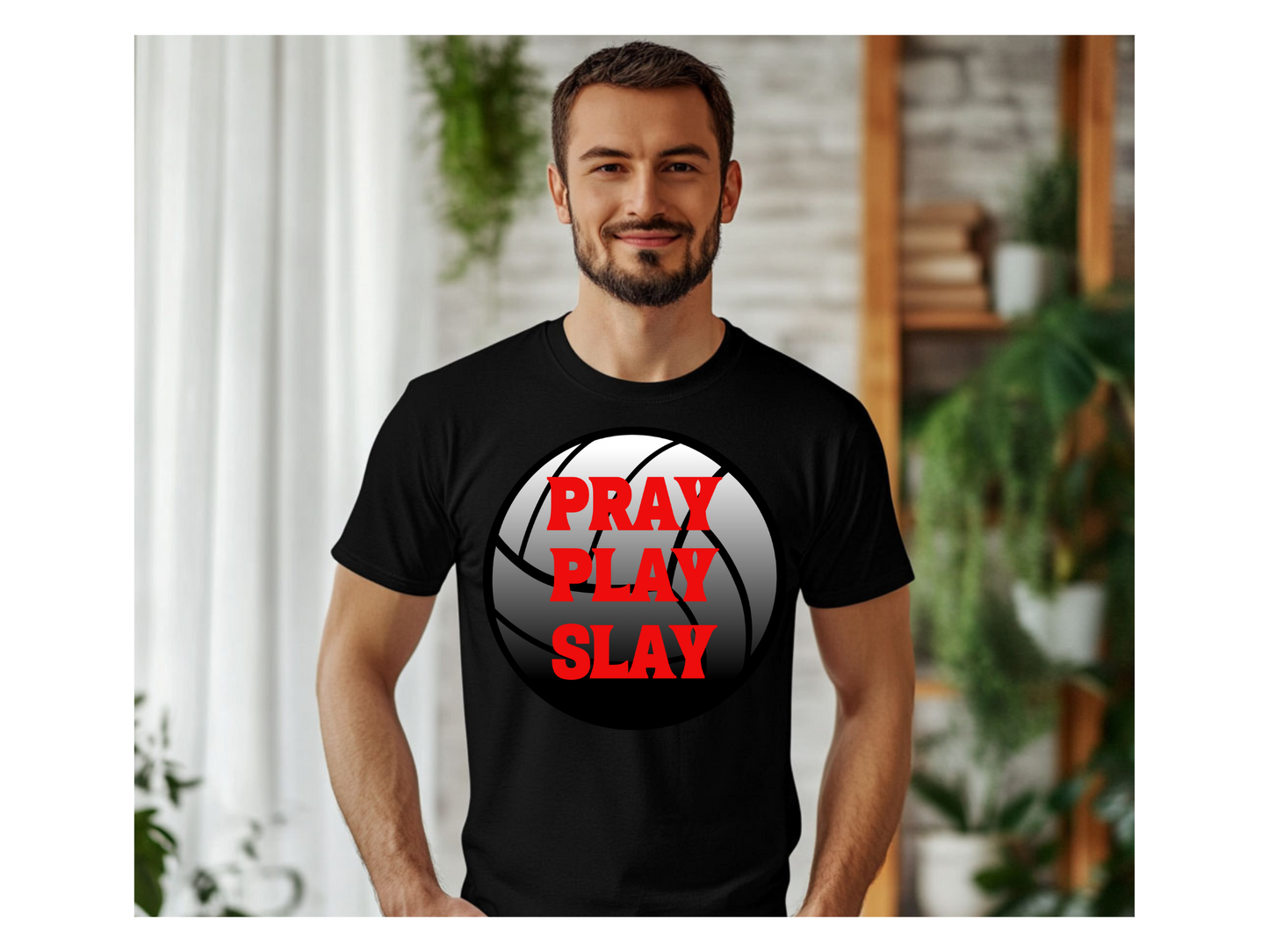 Sporty Empowerment Tee, Volleyball Shirt, Pray Play Slay Tee, Unisex Sports Apparel, Gift for Athletes, Motivational Workout Wear