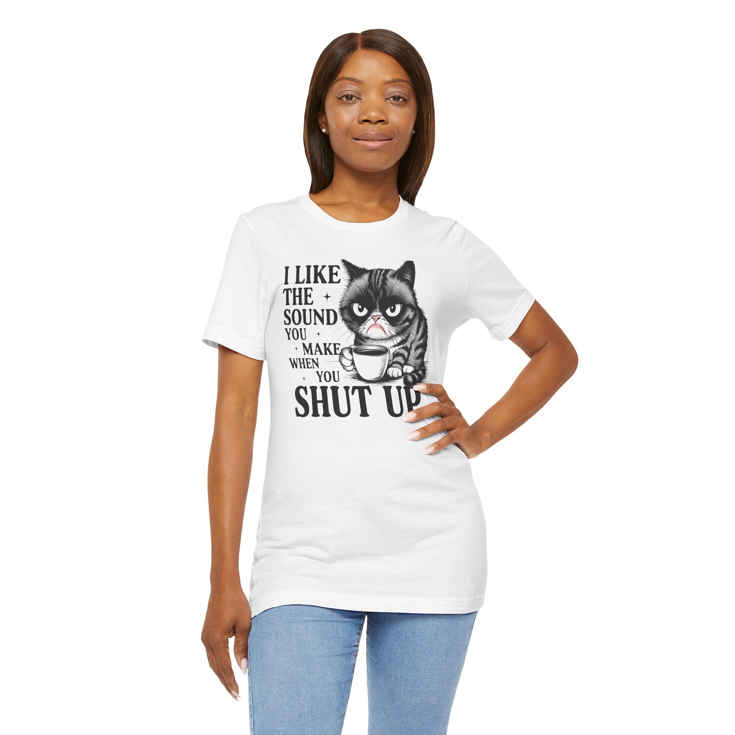 Funny Cat Graphic Tee, I Like The Sound You Make When You Shut Up, Gift for Cat Lovers, Unisex T-Shirt, Casual Wear, Humor Apparel, [...]