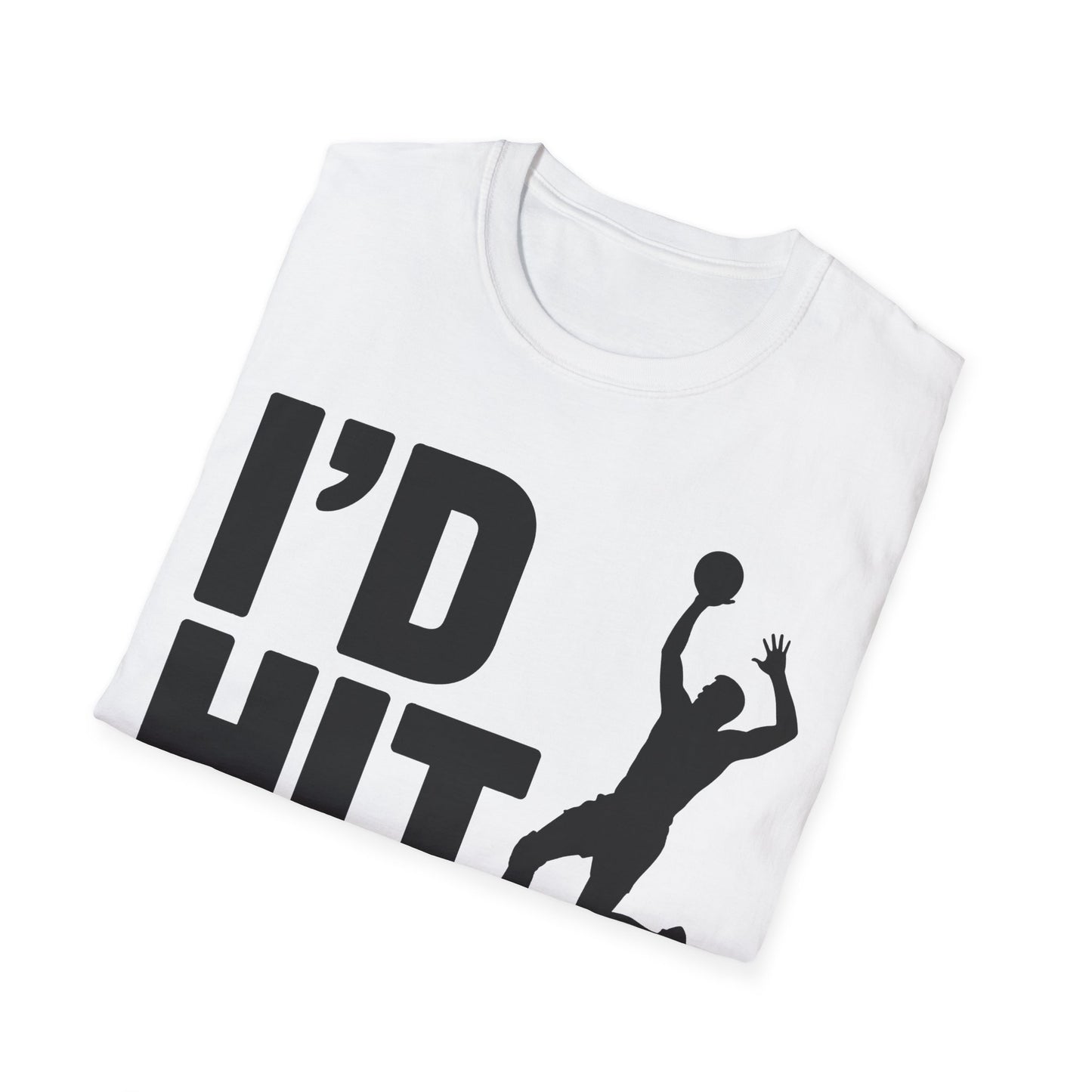 Unisex Basketball T-Shirt, I'd Hit That Graphic Tee, Sports Gift, Casual Wear, Gym Shirt, Basketball Fan Apparel