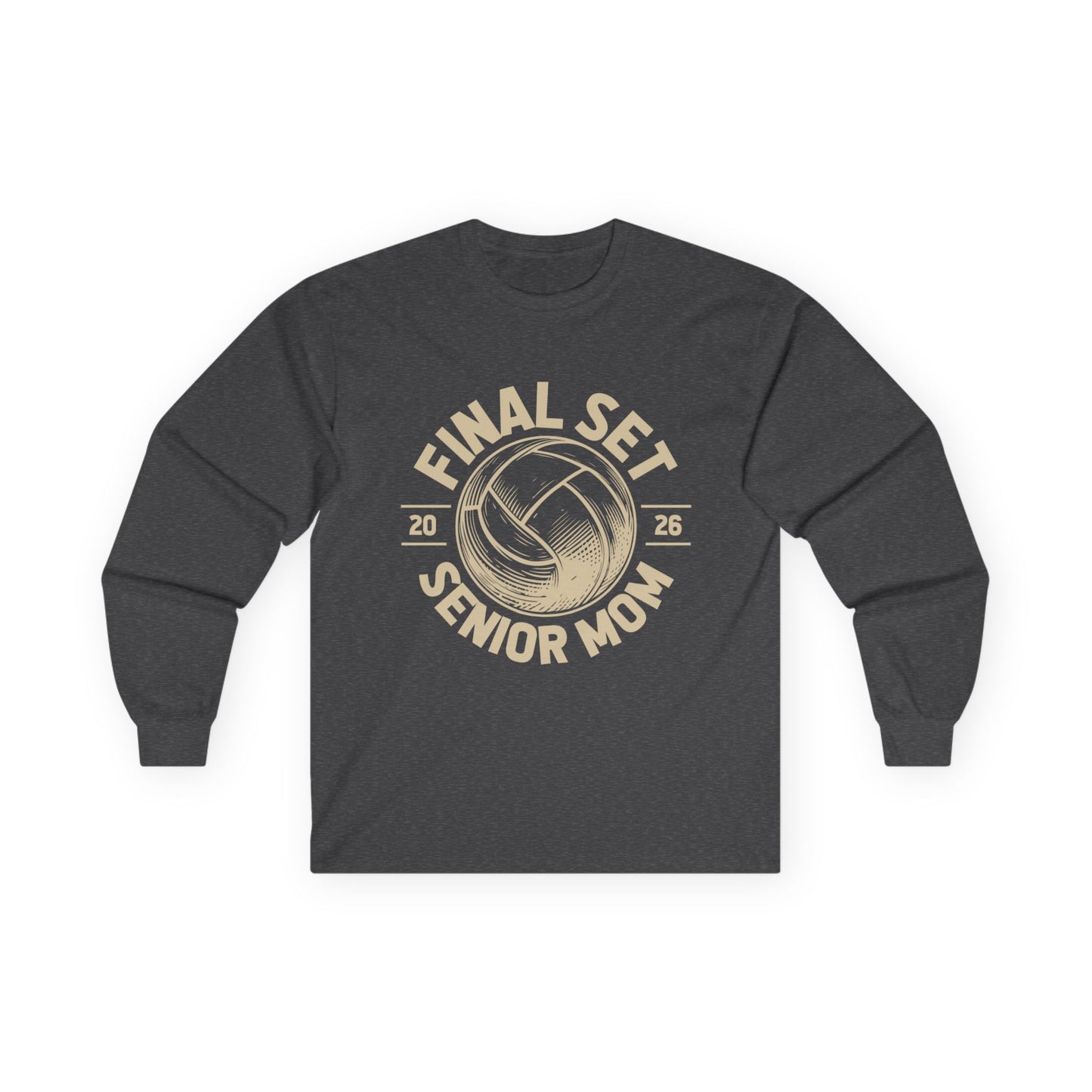 Senior Mom Volleyball Tee - Final Set 2026, Volleyball Gift, Sports Parenting, Senior Night Attire, Unisex Long Sleeve Shirt